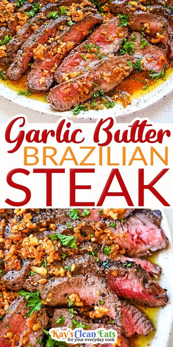 Garlic Butter Brazilian Steak Recipe