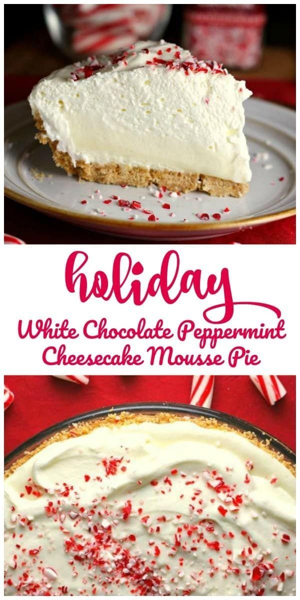 Holiday White Chocolate Peppermint Cheesecake Mousse Pie