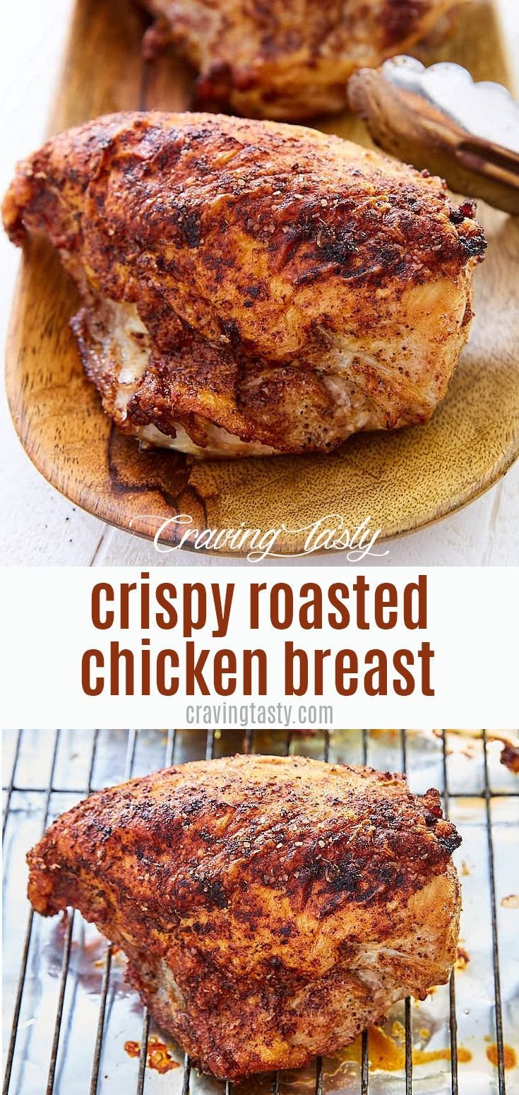 Crispy Oven Roasted Chicken Breast - Craving Tasty