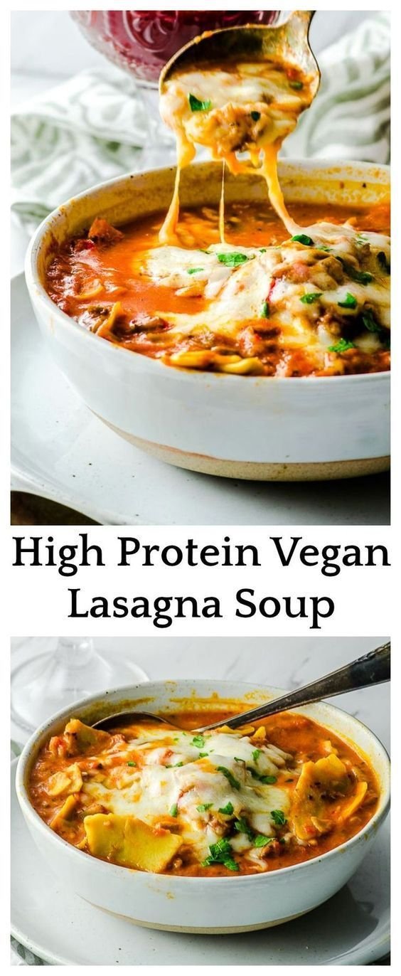 Vegane Lasagne-Suppe mit hohem Proteingehalt | Vegan protein soup recipes, Protein lasagna soup, Plant based lasagna soup