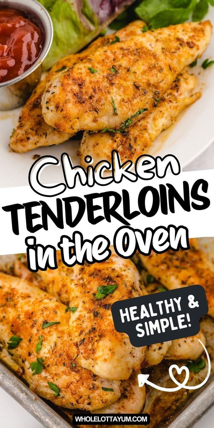 Chicken Tenderloins in the Oven (Healthy & Simple)