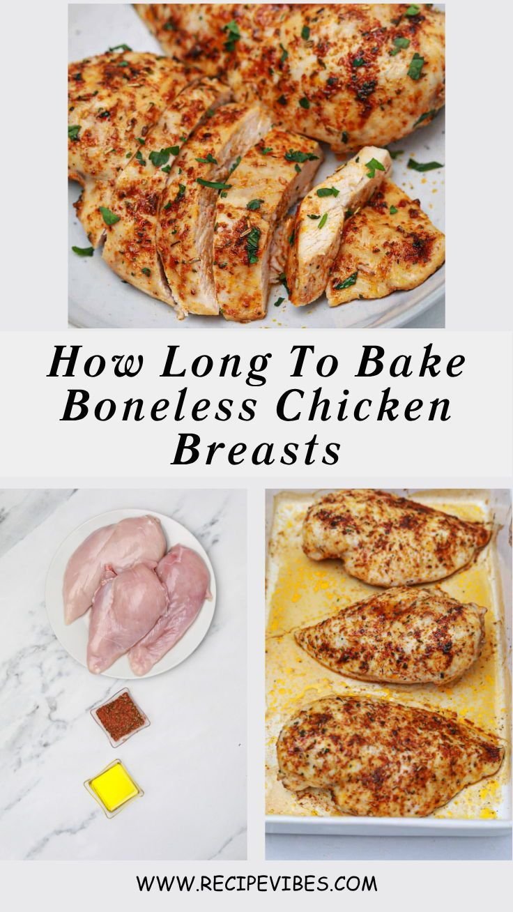 How Long To Bake Boneless Chicken Breasts
