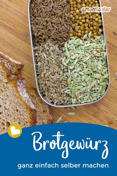 Brotgewürz selber machen - für besonders aromatisches Brot