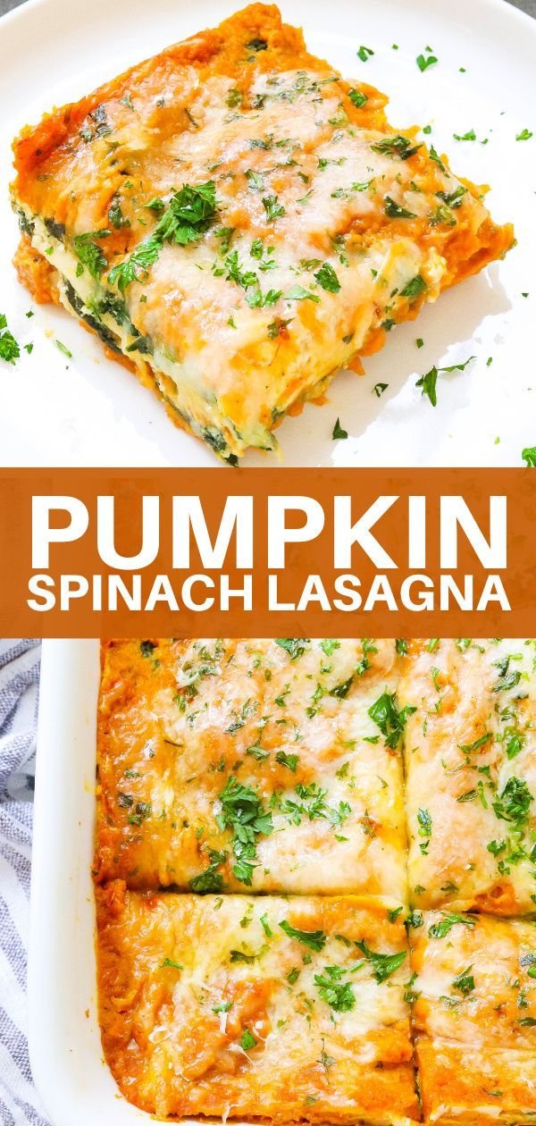 Healthy Pumpkin Spinach Lasagna - Vegetarian