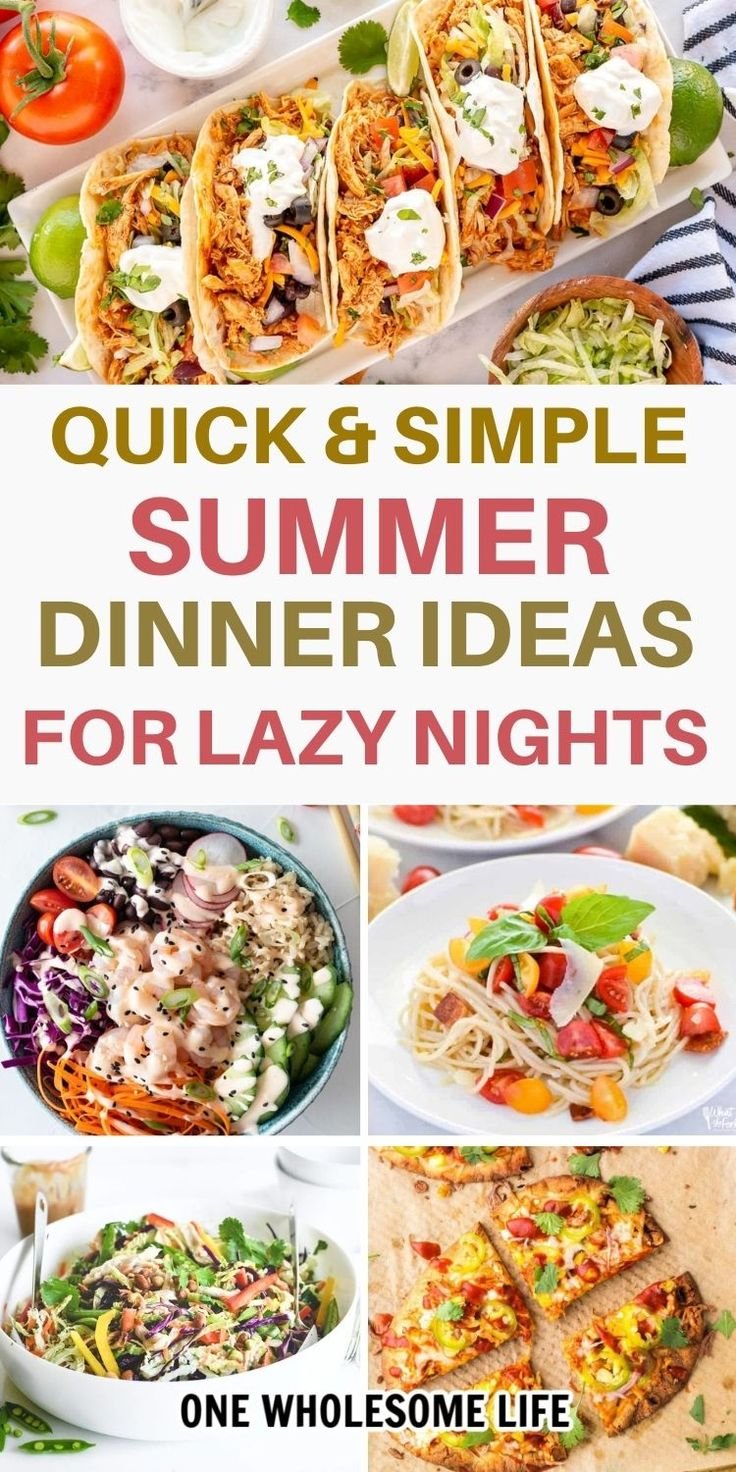 Summer Dinner Ideas