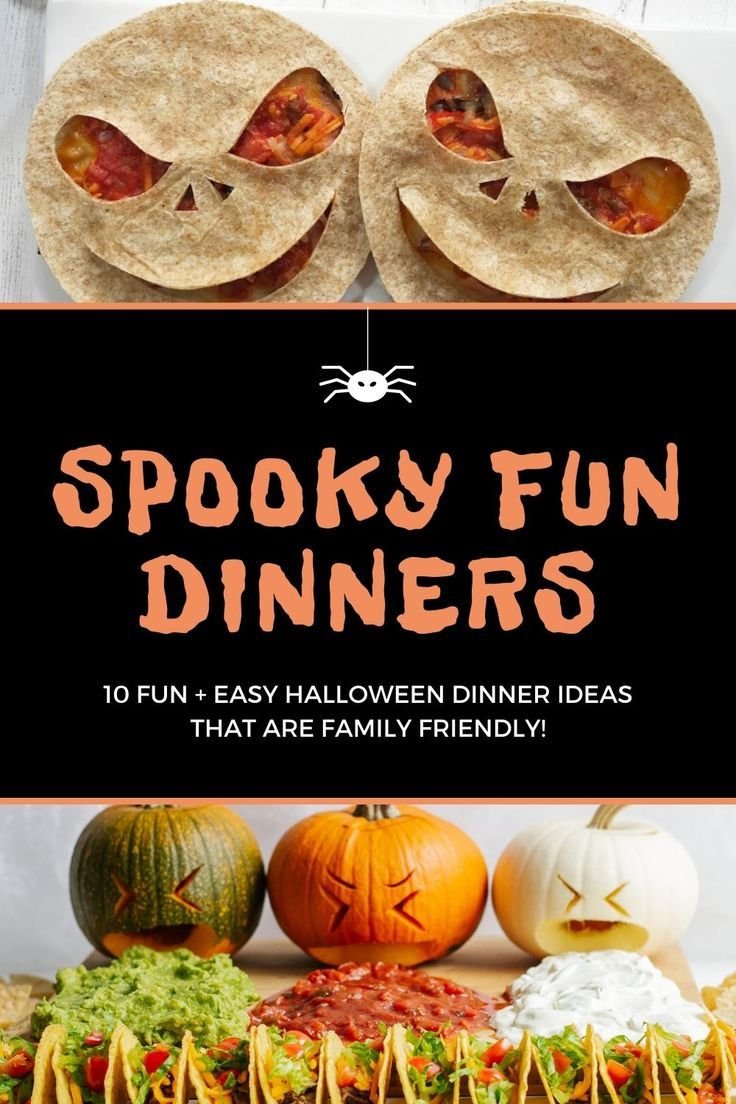 Spooky Fun Dinners