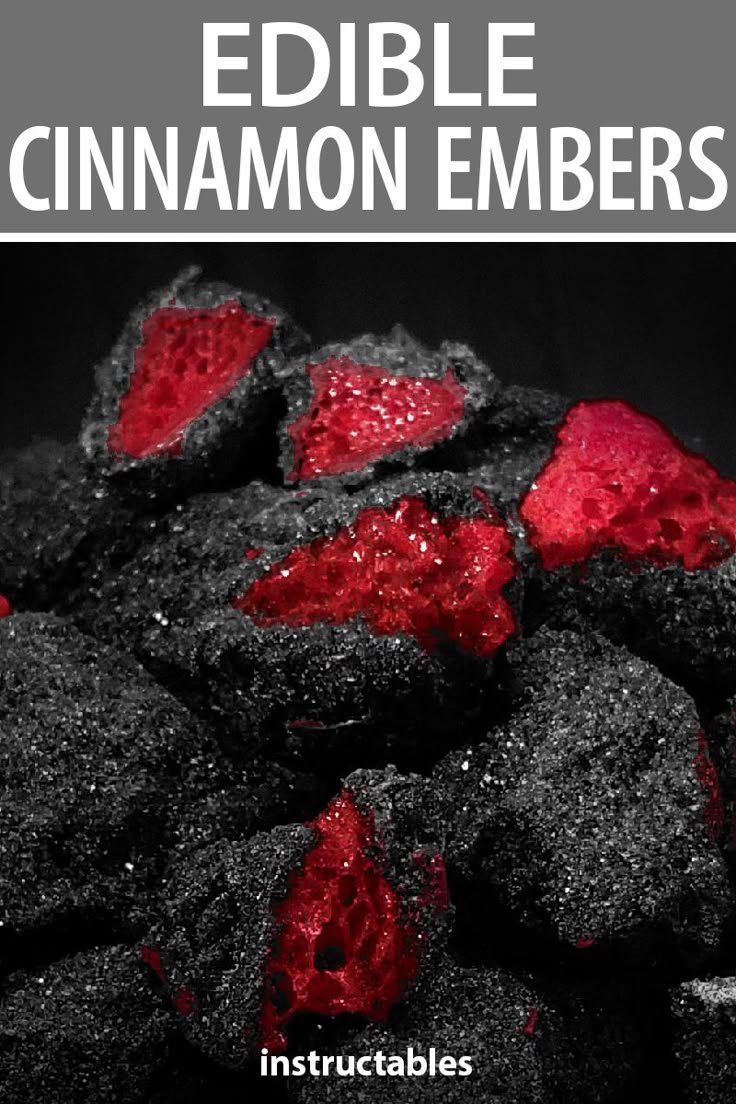 Edible Cinnamon Embers