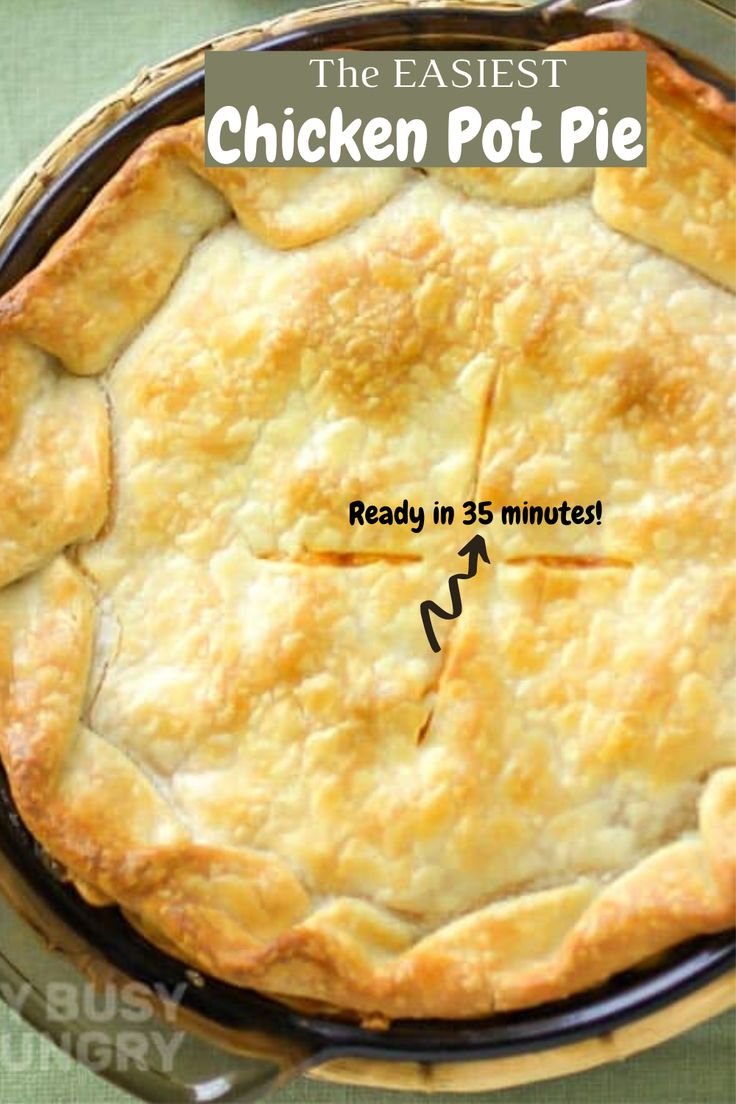 The EASIEST Chicken Pot Pie Recipe