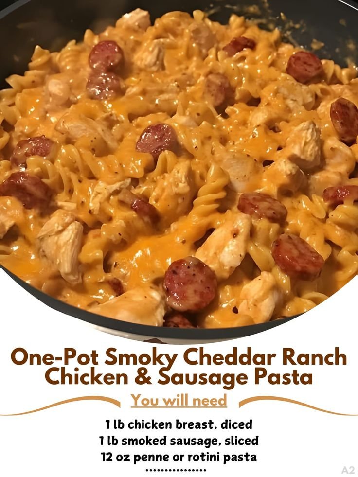 One-Pot Smoky Cheddar Ranch Chicken & Sausage Pasta
