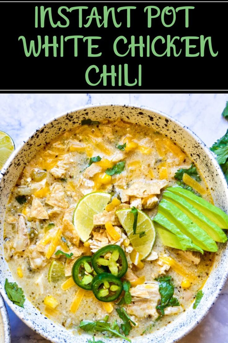 Instant Pot White Bean Chicken Chili