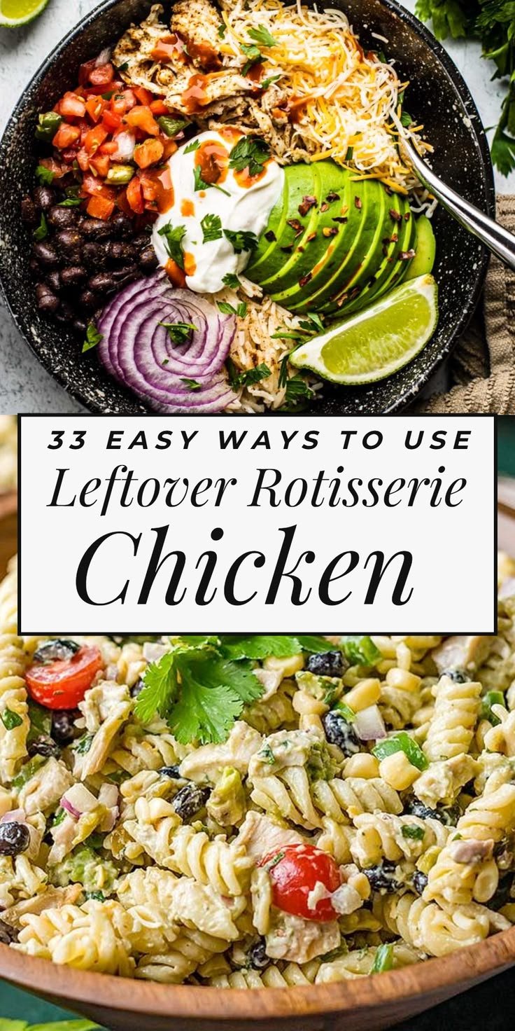 33 Easy Leftover Rotisserie Chicken Recipes for Dinners