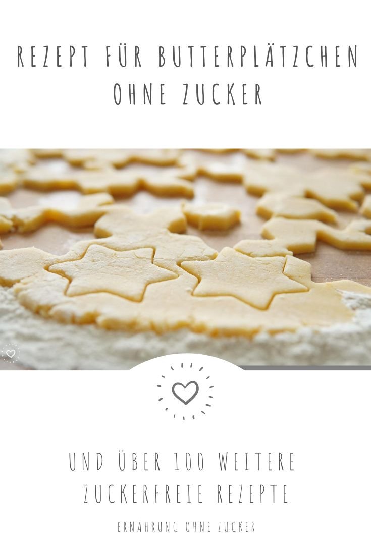 Butterplätzchen ohne Zucker