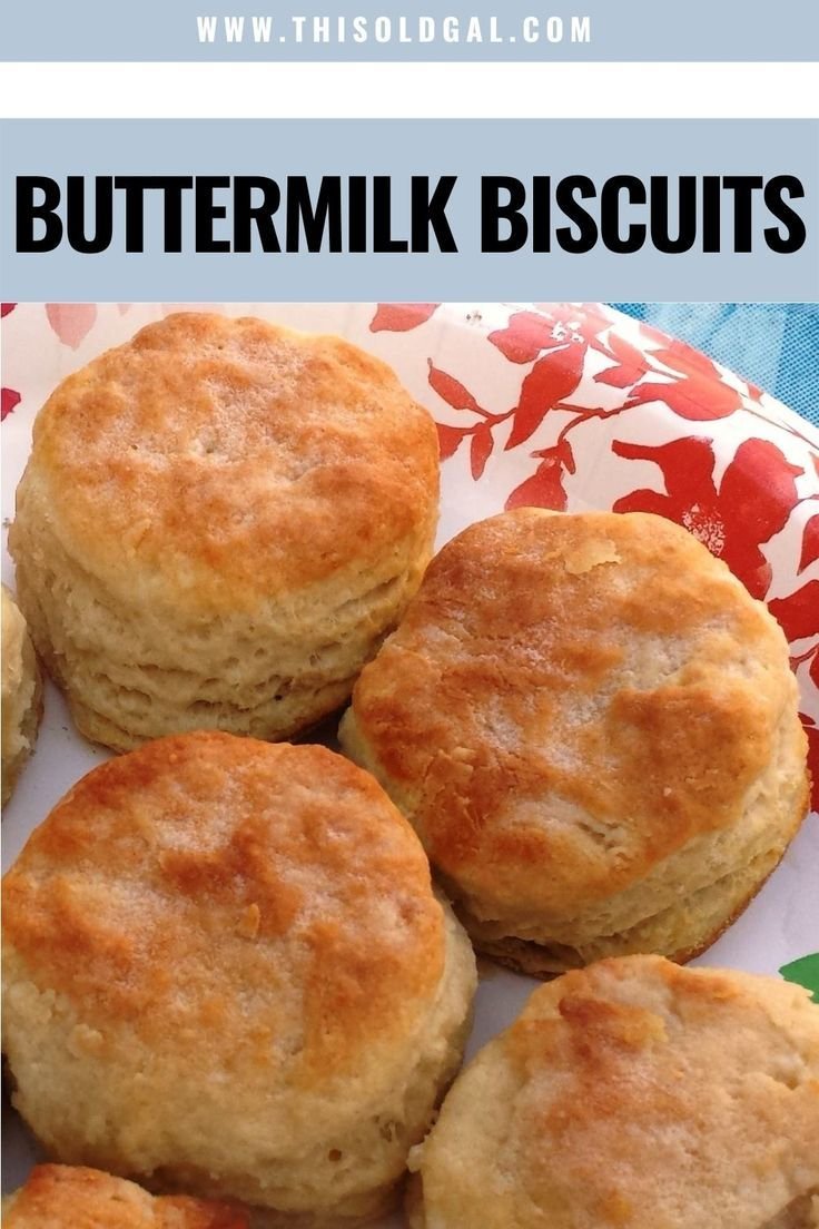 Southern Style Old Fashion Buttermilk Biscuits