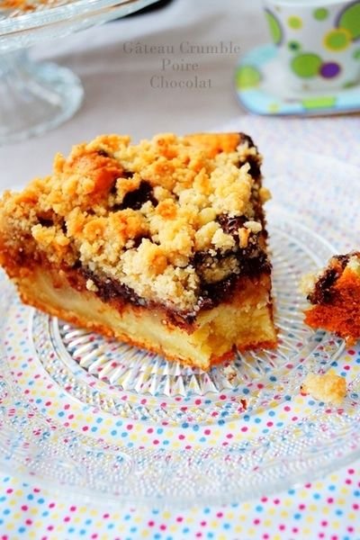 Gâteau crumble aux poires & au chocolat · Aux délices du palais