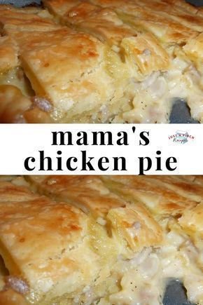 Mama's Chicken Pie is one of the best chicken pies I've ever had. Ultimate comfort food the family will love! #comfortfo… | Easy chicken pie dish, Easy chicken pie recipe simple, Southern chicken pie