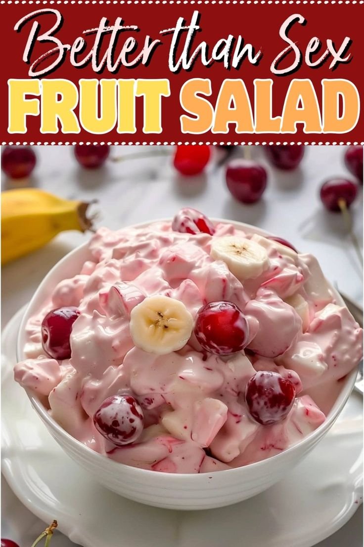 Better Than Sex Fruit Salad