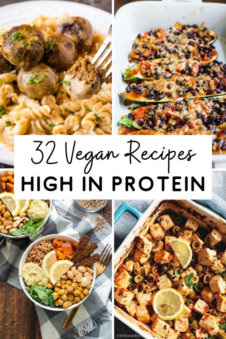 32 High-Protein Vegan Recipes