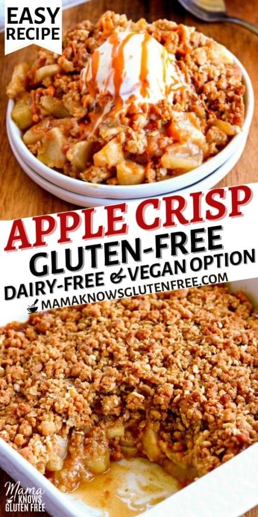 Gluten-Free Apple Crisp Recipe | Dairy-Free & Vegan Option | Gluten and dairy free fall desserts, Gluten free desserts thanksgiving easy recipes, Easy gluten free fall desserts