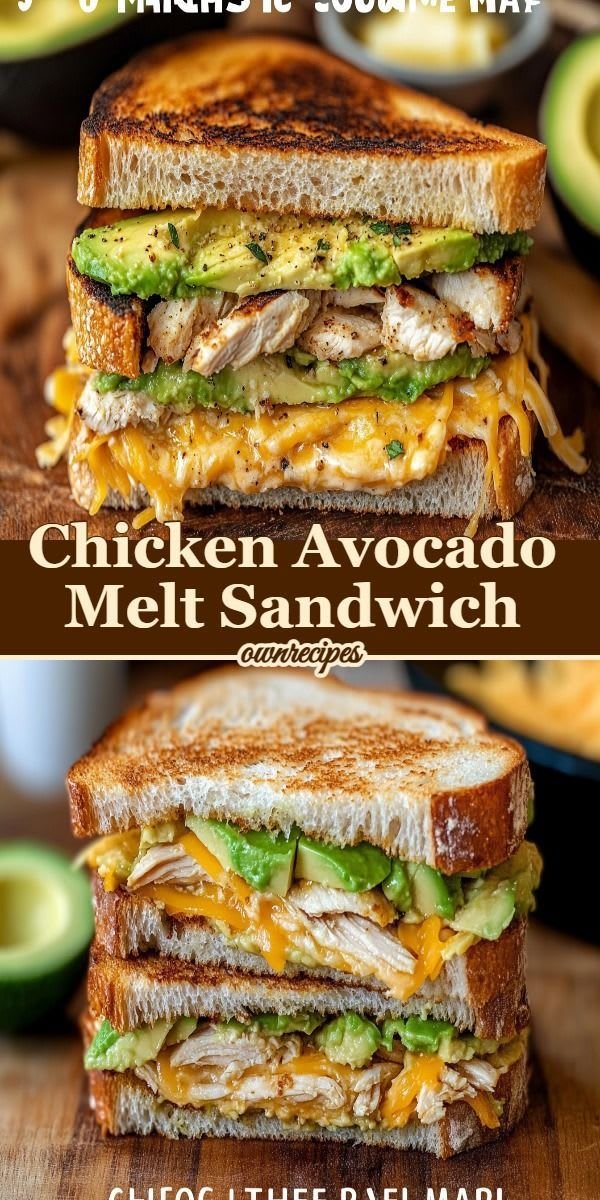 Chicken Avocado Melt Sandwich