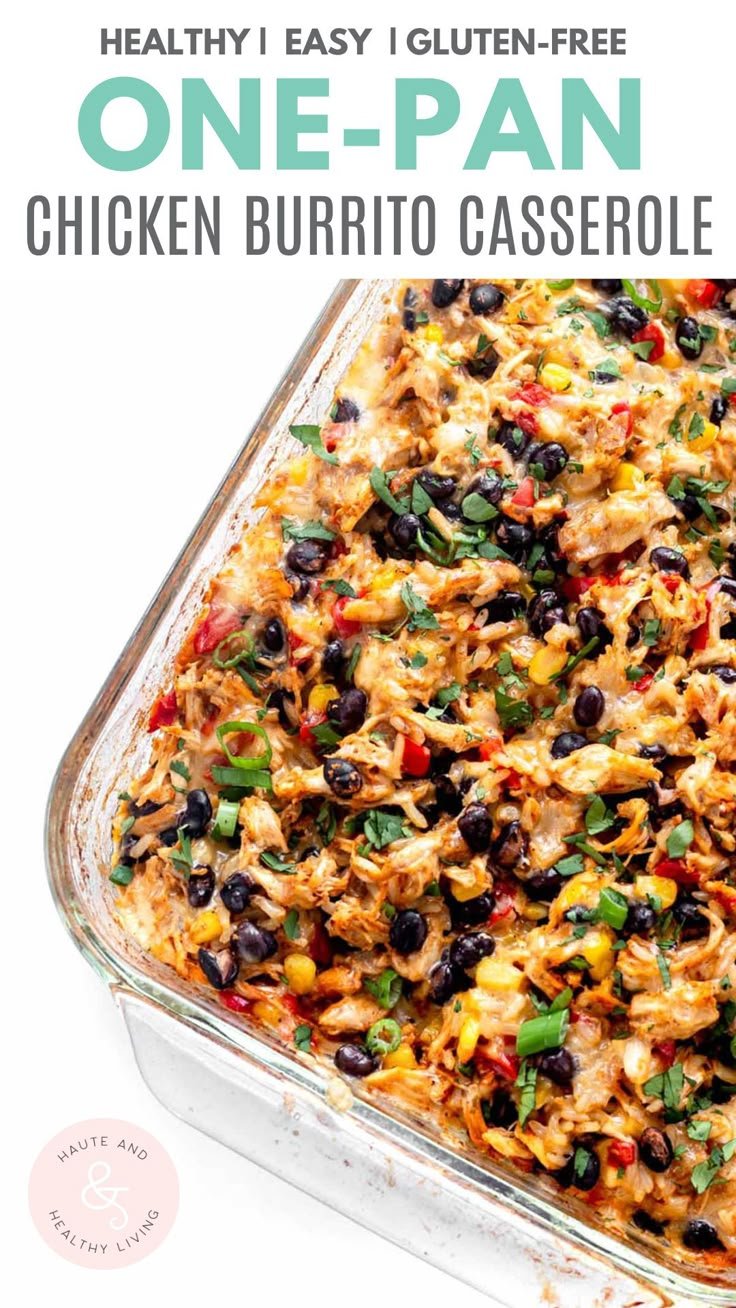 Chicken Burrito Casserole